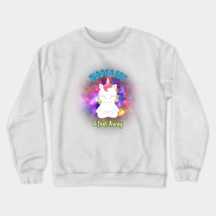 Namaste 6 Feet Away Unicorn Crewneck Sweatshirt